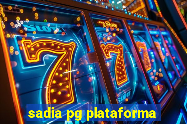 sadia pg plataforma